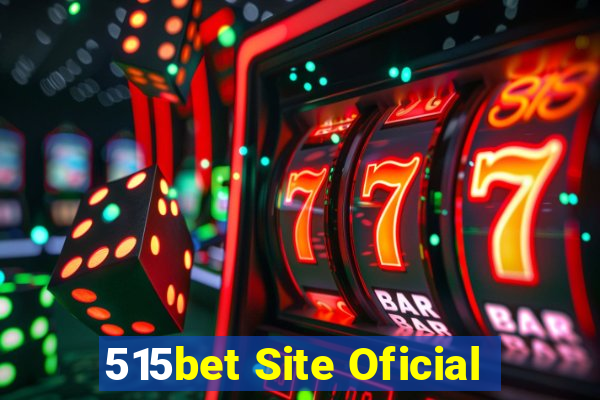 515bet Site Oficial